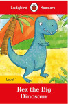 Rex the Big Dinosaur, Ladybird Readers, Level 1