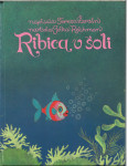 Ribica v šoli / napisala Terezija Žerdin