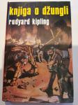 Roman avtorja Rudyard kipling  – KNJIGA O DŽUNGLI 1 in 2 knjiga