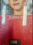SMILJAN ROZMAN TA GLAVNA URŠA