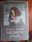 Rudolf Mohar: Srebrni zvon