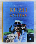 RUMI IN KAPITAN Saša Pavček