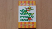 Runer Jonsson:Vike viking.Strmoglavi tirane