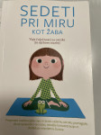 Sedeti pri miru kot žaba