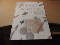 SIVKO NA POTEPU PO PLEČNIKOVI LJUBLJANI E. MARINČIČ ZALOŽILA MUZEJ IN