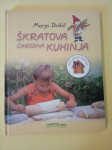 ŠKRATOVA ČAROBNA KUHINJA (Marja Božič)