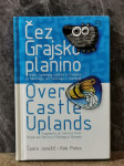 Špela Janežič, Rok Poles: Čez Grajsko planino