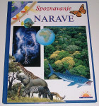 SPOZNAVANJE NARAVE, rastlinstvo, živalstvo, naravna okolja