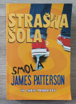 STRAŠNA ŠOLA SMOLA James Patterson