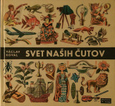SVET NAŠIH ČUTOV, Václav Koval