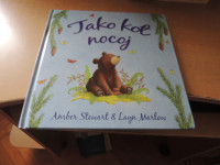 TAKO KOT NOCOJ A. STEWART ZALOŽBA NARAVA 2011