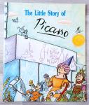 THE LITTLE STORY OF PICASSO Fina Duran i Riu Pilarin Bayes