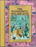 The wonderful Wizard of Oz / L. Frank Baum