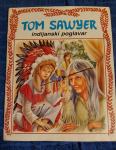 TOM SAWYER - INDIJANSKI POGLAVAR, T.S. IN GUSARJI