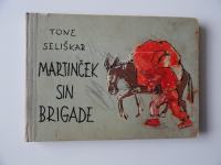 TONE SELIŠKAR, MARTINČEK-SIN BRIGADE, 1959