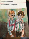 Tovariša-Jagoda-France Bevk m.k. 1969