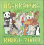 Ugankarska knjiga živali / Matjaž Ščurek ;