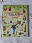 V muzeju glasbenih inštrumentov