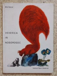 VEVERICA IN NOSOROGEC, MIŠA DAMJAN, MK 1965