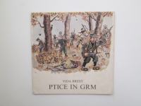 Vida Brest: Ptice in grm