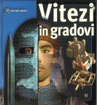 Vitezi in gradovi / Philip Dixon