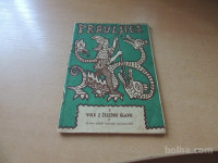 VOLK Z ŽELEZNO GLAVO IN ŠE DVE SRBSKI NARODNI PRIPOVEDKI