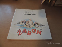 ŽABON PESMICE ZA OTROKE B. ZAJEC ZALOŽBA ARTUM 2000