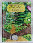 ZAČARANI GOZD Ksenija Bratuš Albreht