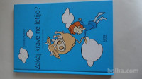 ZAKAJ KRAVE NE LETIJO - ZDENKO MATOZ - SANDI ČERVEK 2010