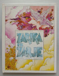 ZARIKA IZ ZARJE, JOŽE SNOJ, ILUST. KAMILA VOLČANŠEK BOREC 1987