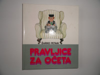 ŽARKO PETAN, PRAVLJICE ZA OČETA