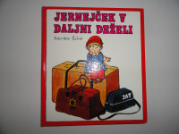 ZDENKA ŽEBRE, JERNEJČEK V DALJNI DEŽELI