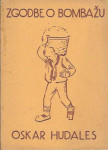 Zgodbe o bombažu / Oskar Hudales