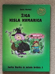 ŽIGA KISLA KUMARICA, JASNA MARKUŠ
