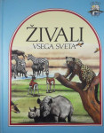 ŽIVALI VSEGA SVETA