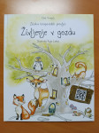 Življenje v gozdu, Deni Kragelj