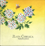 Zlata Čebelica : najlepših petdeset