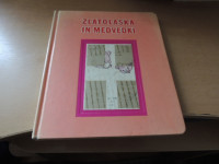 ZLATOLASKA IN MEDVEDKI T. IZAVA Š. HIDŽIKATA ZALOŽBA NOLIT 1968