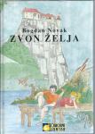 Zvon želja / Bogdan Novak