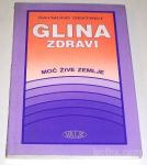 Raymond Dextreit Glina zdravi