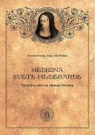 MEDCINA SVETE HILDEGARDE, VERONIKA PLANTAN, UROŠ PLANTAN