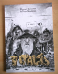 Butalci v stripu 3, Marko Kociper; Fran Milčinski
