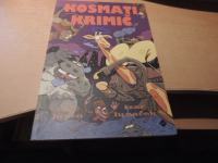 KOSMATI KRIMIČ I. T. LUNAČEK CANKARJEVA ZALOŽBA 2017