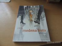 MEDENA KOŽA 1 S. J. JUNG DRUŠTVO ZA OŽIVLJANJE ZGODBE 2014
