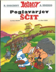 Poglavarjev ščit  / napisal René Goscinny ; narisal Albert Uderzo