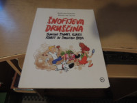 ŠNOFIJEVA DRUŠČINA B. GORENC / M. DE CECCO MLADINSKA KNJIGA 2021