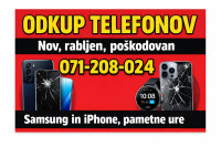 ODKUP TELEFONOV, KUPIM IPHONE 12,13,14,15,16, 17 IN SAMSUNGE S21 DALJE