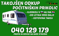TAKOJŠEN ODKUP POČITNIŠKIH VOZIL 040129179 (Kjerkoli v SLO ali HRV)