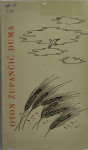 Duma / Oton Župančič ; 1961