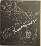 Himne in podobe na steklu / Jan Kasprowicz, 1944